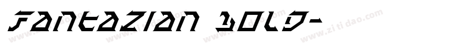 Fantazian Bold字体转换